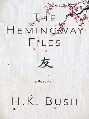 cover image of The Hemingway Files